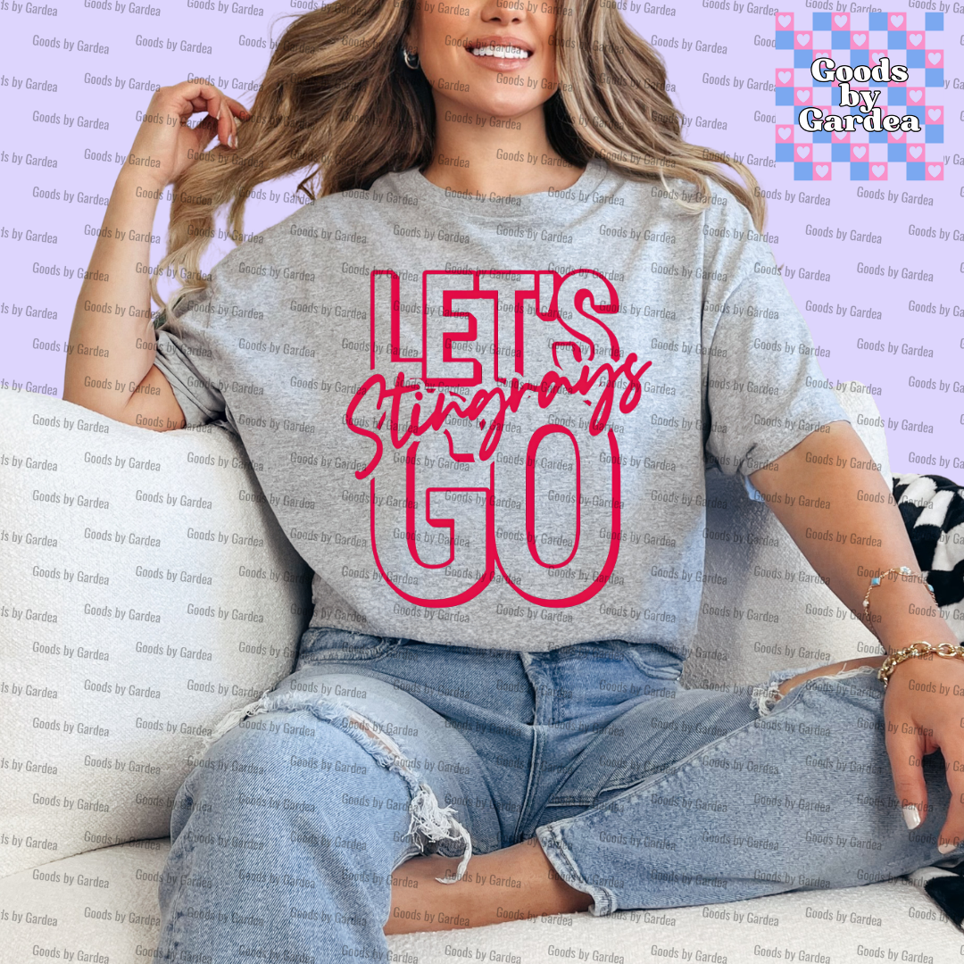Let's Go Stingrays Shirt