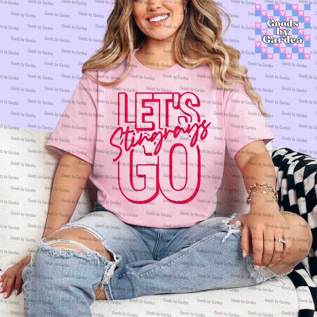 Let's Go Stingrays Shirt