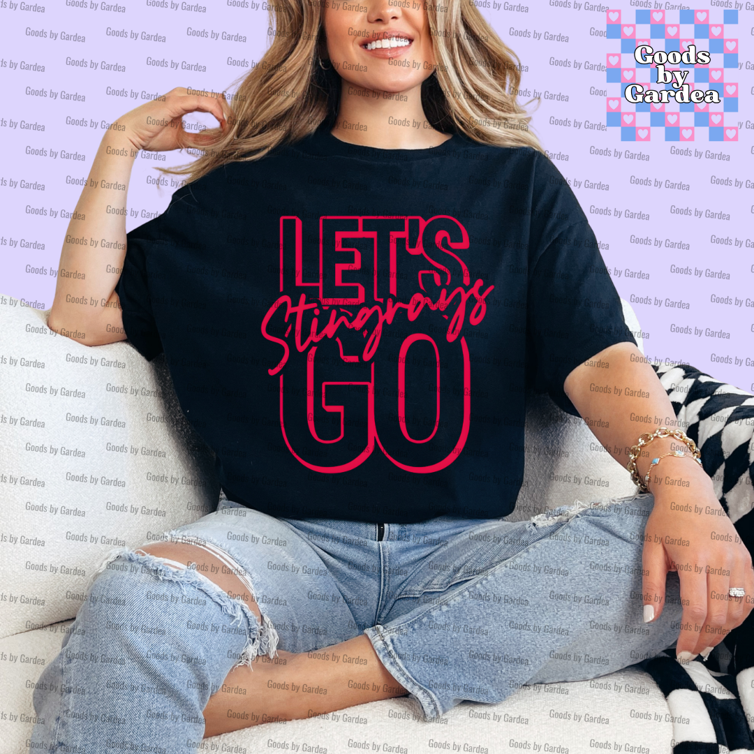 Let's Go Stingrays Shirt