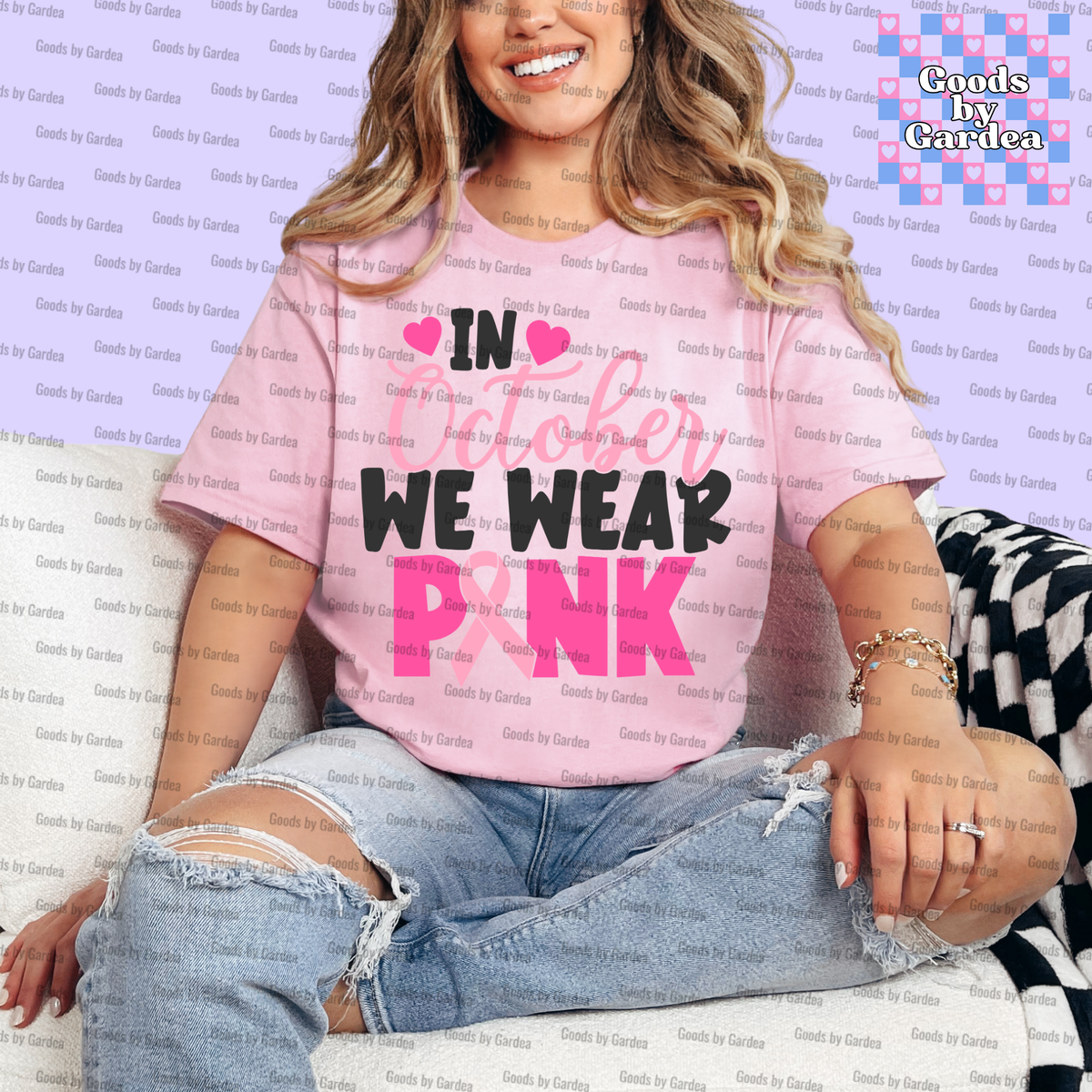 In October We Wear Pink Shirt