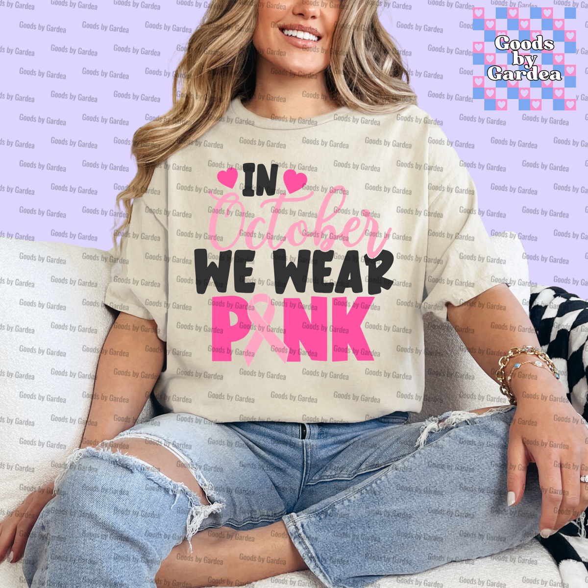 In October We Wear Pink Shirt
