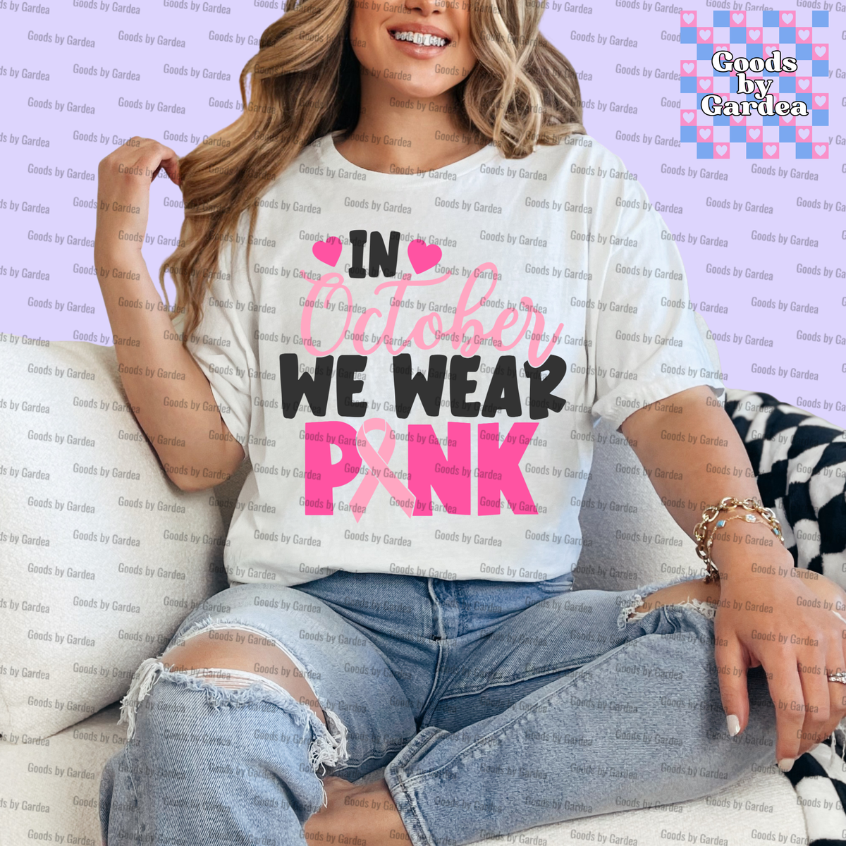In October We Wear Pink Shirt