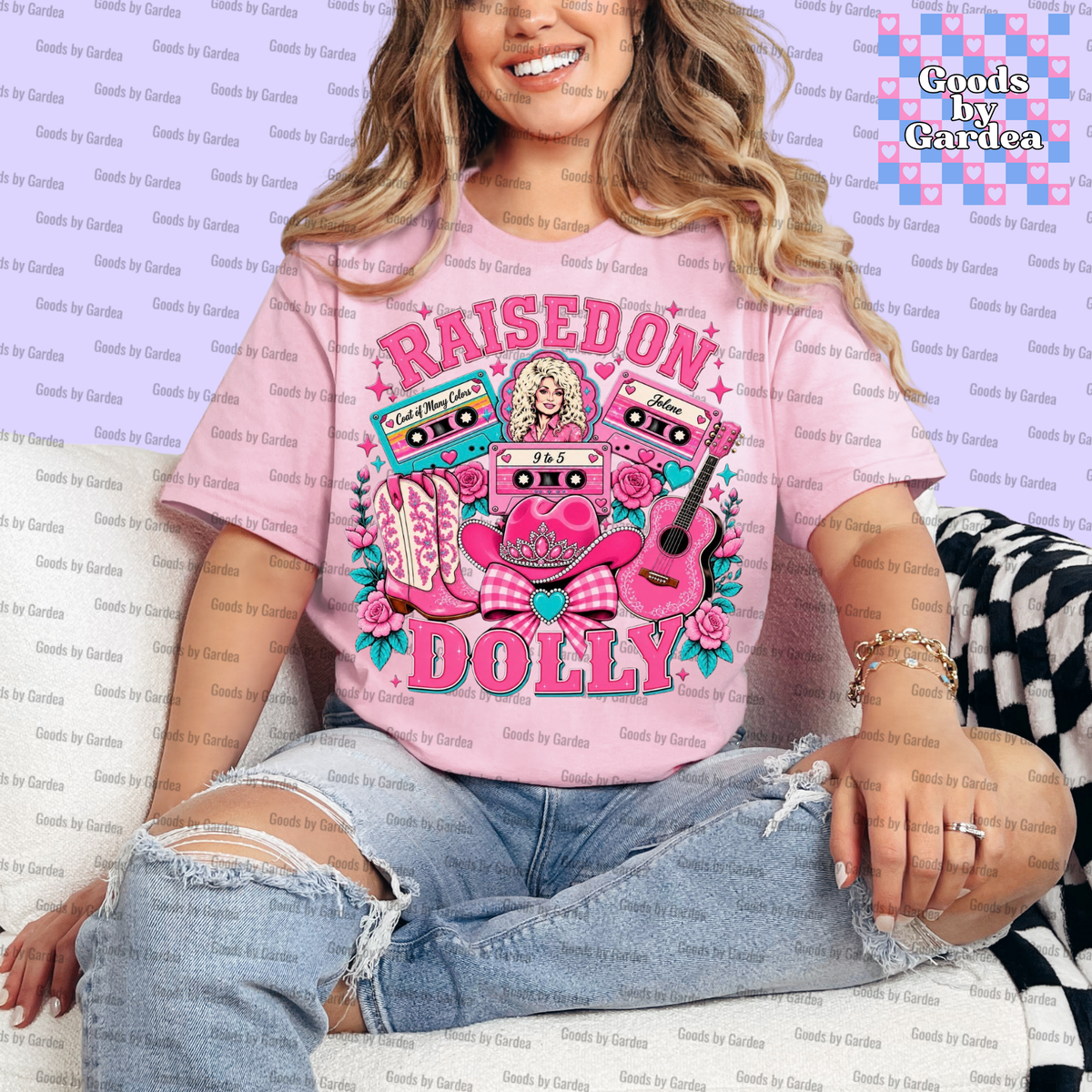 Raised on Dolly Shirt